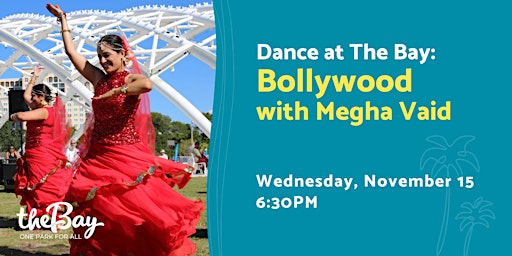 Image principale de Dance at The Bay: Bollywood Dance