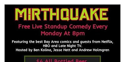 Mirthquake: Monday Live Comedy in the Richmond primary image