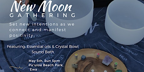 New Moon Gathering: Essential Oils, Crystals, Sound Bath and More primary image