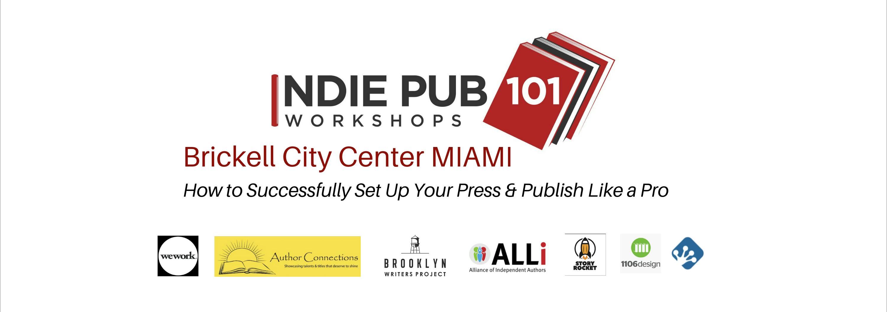 The Indie Publishing Workshop MIAMI
