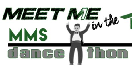 Spring Reschedule: MSF/MMS Meet Me in the Middle Dance-a-Thon  primary image