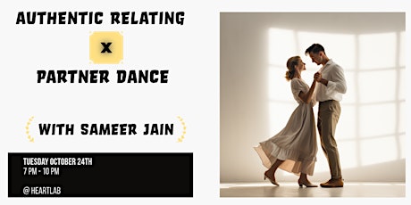 Authentic Relating x Partner Dance with Sameer Jain primary image