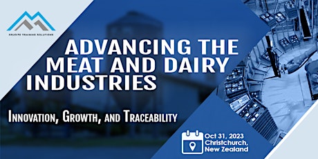 Advancing The Meat and Dairy Industries: Innovation, Growth & Traceability primary image