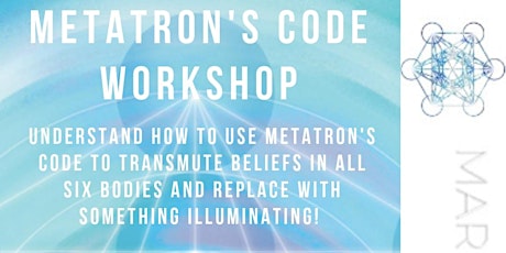 Metatron's Code  Releasing Old Beliefs  The Paper Birch West Kelowna primary image