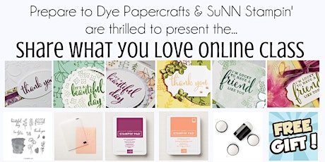 Share What You Love Online Card Class $76.70+ Tax (FREE GIFT too)