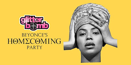 Beyoncé's Homecoming Party / Glitterbomb Canterbury primary image