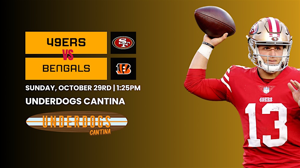 49ers x Bengals, Watch Party, Sunday Night Football Tickets, Sun, Oct 29,  2023 at 1:25 PM