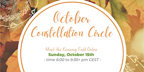 Hauptbild für October Constellation Circle with Meghan Kelly