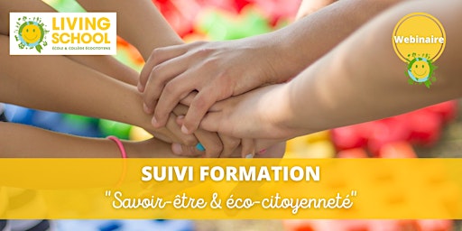 Hauptbild für Suivi Savoir-être et écocitoyenneté (1/2 journée)