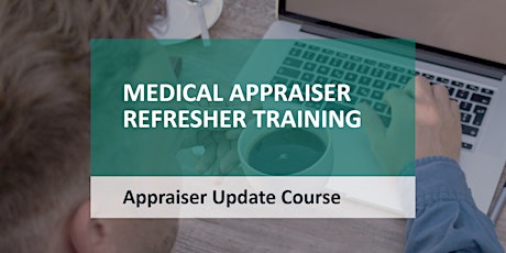 Medical Appraisers - Refresher Training Webinar: 16 May 2024