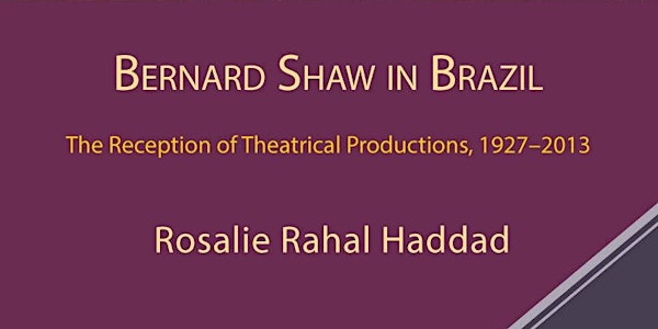 The Reception of Bernard Shaw's Plays in Brazil