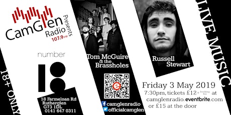 CamGlen Radio Presents... Tom McGuire & The Brassholes and Russell Stewart