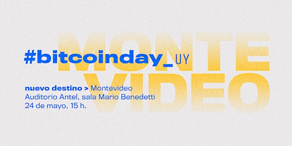 Bitcoinday_UY | Montevideo