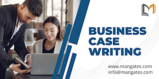 Primaire afbeelding van Business Case Writing 1 Day Training in Auckland