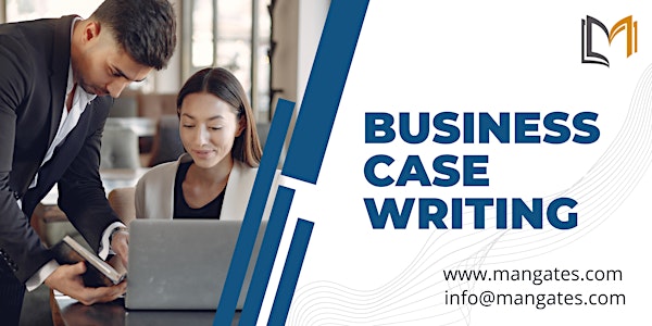 Business Case Writing 1 Day Training in Monterrey