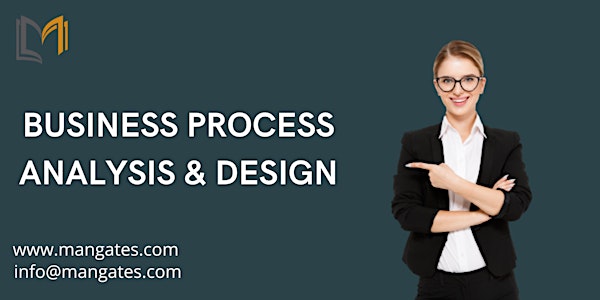 Business Process Analysis & Design 2 Days Training in Des Moines, IA
