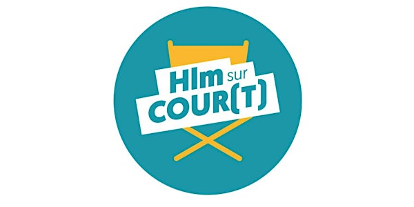 HLM sur cour(t) : short movies contest