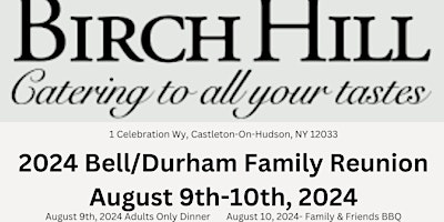 Primaire afbeelding van 2024 Bell/Durham Family Union at Birch Hill
