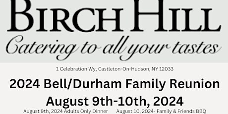 2024 Bell/Durham Family Union at Birch Hill