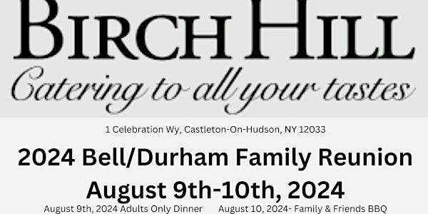 2024 Bell/Durham Family Union at Birch Hill