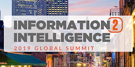 2019 Information to Intelligence Global Summit primary image