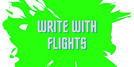 Write with Flights - May Writing Workshop