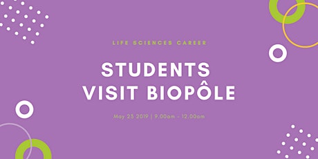 Students visit Biopôle