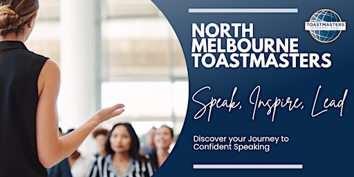 Immagine principale di Speak with Confidence: North Melbourne Toastmasters Meeting 