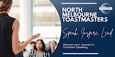 Imagem principal do evento Speak with Confidence: North Melbourne Toastmasters Meeting