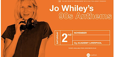Jo Whiley's 90's Anthems (O2 Academy, Liverpool) primary image