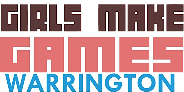 Girls Make Games Workshop Warrington