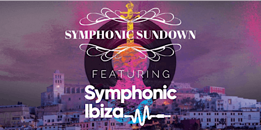 Imagen principal de Symphonic Sundown 2024: Featuring the Symphonic Ibiza Orchestra