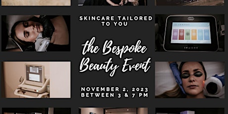 Skincare Tailored to You: the Bespoke Beauty Event primary image