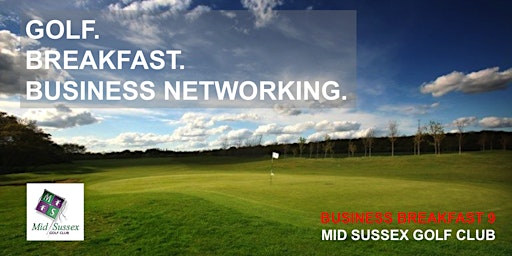 Primaire afbeelding van Breakfast 9 - Business. Breakfast. Golf. October 2024