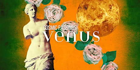 Cosmic Passings : Venus primary image