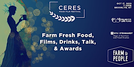 CFFF 2023 Closing Night w/ Farm Fresh Food, Doc Films, Panel, + Festivities primary image