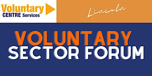Imagem principal de Lincoln Voluntary Sector Forum - July 2024