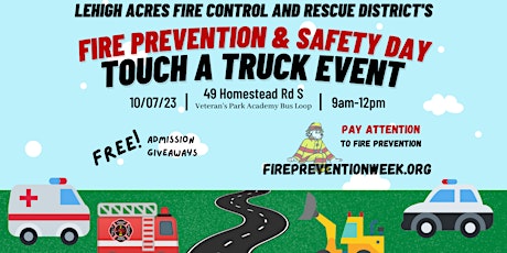 Lehigh Acres Fire Prevention & Safey Day primary image