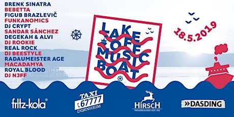 Hauptbild für LAKE OFF- Urban & Electronic Music Boat 2019 - Bodensee ab Meersburg und Konstanz