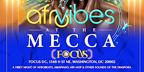 AFROVIBES at the MECCA (Howard Homecoming Weekend) primary image