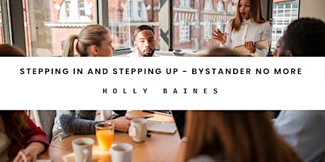Imagen principal de Stepping in and Stepping up – Bystander no more