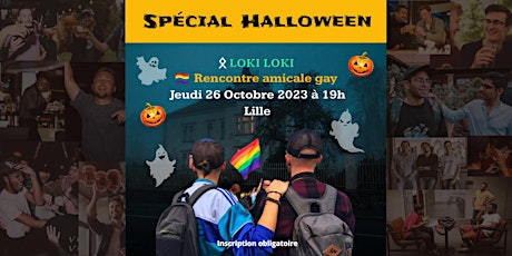 Image principale de Loki Loki: Rencontre amicale gay - Oct. 2023 / Thème: Halloween