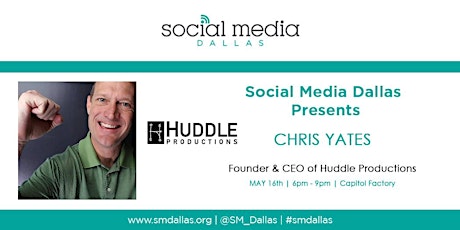 Social Media Dallas Presents Chris Yates primary image