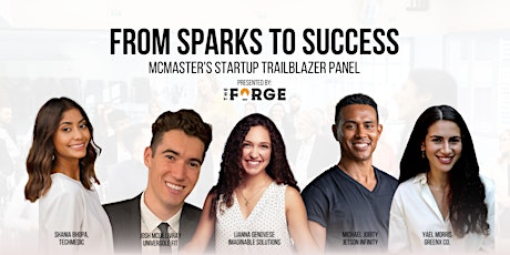 Hauptbild für From Sparks to Success: McMaster's Startup Trailblazers Panel