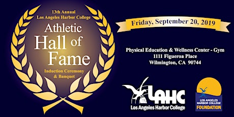 13th Annual Athletic Hall of Fame Induction Ceremony & Banquet ** Sales have ended Call 310.233.4011 if you are interested in attending.** primary image