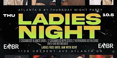 THURSDAY NIGHT LADIES NIGHT