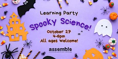 Spoooooooky Science Learning Party! primary image