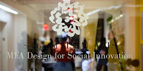 Open House  2023 – MFA Design for Social Innovation, SVA NYC primary image