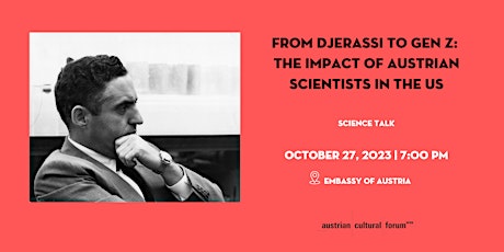 Primaire afbeelding van From Djerassi to Gen Z – The Impact of Austrian Scientists in the US