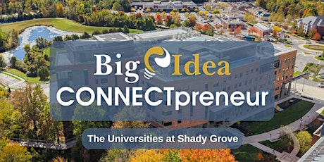 Big Idea CONNECTpreneur - January 24th IN PERSON primary image